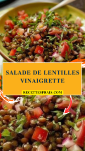 Salade de lentilles vinaigrette