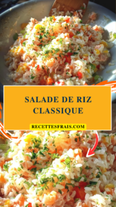 Salade de riz classique