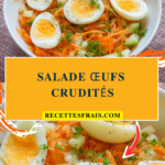 Salade œufs crudités