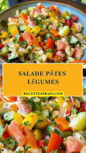 Salade pâtes légumes