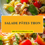 Salade pâtes thon