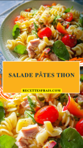 Salade pâtes thon