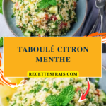 Taboulé citron menthe