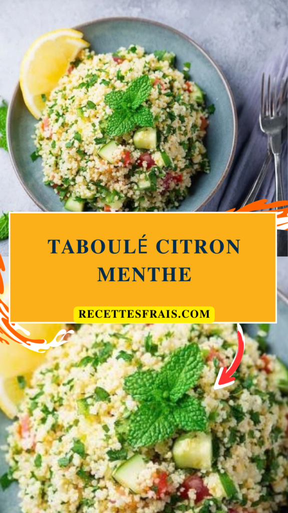 Taboulé citron menthe