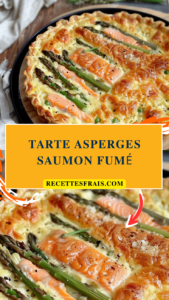 Tarte asperges saumon fumé