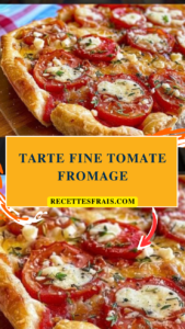 Tarte fine tomate fromage