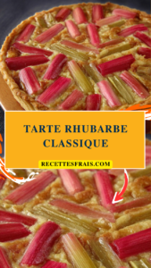 Tarte rhubarbe classique