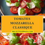 Tomates mozzarella classique