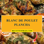 blanc de poulet plancha