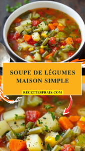 soupe de légumes maison simple